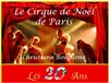 Le Cirque de Noël de Bouglione - Chapiteau du Cirque de Noël Christiane Bouglione