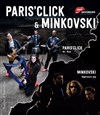 Paris' Click + Minkovski - Le Sentier des Halles