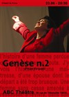 Génèse n°2 - ABC Théâtre