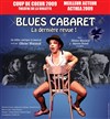Blues Cabaret - Centre Culturel des Minimes