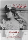 Trio Ingénu : Invitation à l'amour - Théâtre de l'Ile Saint-Louis Paul Rey