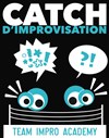 Catch d'impro - M.J.C. de Douai