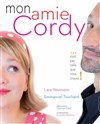Mon Amie Cordy - Théâtre Essaion