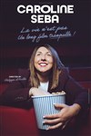 Caroline Seba dans La vie n'est pas un long film tranquille - Café Théâtre du Têtard