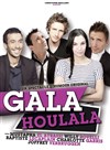 Gala Houlala - Théâtre Casino Barrière de Lille