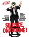 Silence, on tourne ! - Théâtre Le Blanc Mesnil - Salle Barbara
