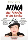 Nina, des tomates et des bombes - Théâtre Essaion