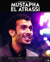 Mustapha El Atrassi - Le Trianon