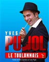 Yves Pujol dans Le Toulonnais - Espace Julien
