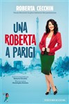Roberta Cecchin dans Una Roberta a Parigi - La Comédie de Lille