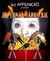 Infernal barbecue - MJC-MPT François Rabelais