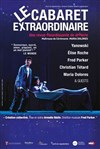 Le cabaret extraordinaire - Théâtre Alexandre Dumas