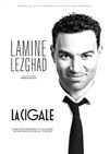 Lamine Lezghad - La Cigale