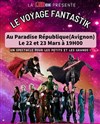 Le Voyage Fantastik - Paradise République