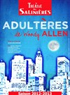 Adultères - Théâtre des Salinières