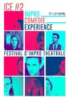Festival Ice : impro comédie expérience - La Comédie de Toulouse