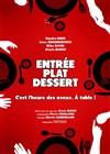 Entrée plat dessert - Le Funambule Montmartre
