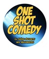 One Shot Comedy n°1 - Théâtre Sous Le Caillou 