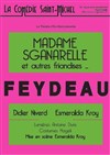 Madame Sganarelle et autres Friandises - La Comédie Saint Michel - petite salle 