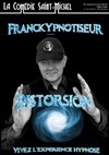 Franck Ypnotiseur dans Distorsion : Vivez l'expérience hypnose - La Comédie Saint Michel - grande salle 