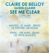 Claire De Belloy - Queen Clairie - Théâtre 100 Noms - Hangar à Bananes