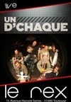 Undchaque - Le Rex de Toulouse