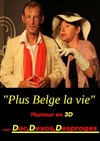 Plus belge la vie - Pittchoun Théâtre / Salle 1