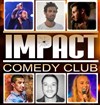 Impact Comedy Club - La poudrière