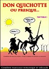 Don Quichotte ou presque - Théâtre des Grands Enfants 