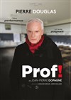 Prof ! - Petit gymnase au Théatre du Gymnase Marie-Bell