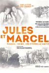 Jules et Marcel - Théâtre Montdory