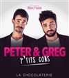 Peter et Greg dans P'tits cons - La Chocolaterie