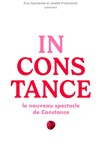 Constance dans Inconstance - Comédie des Volcans