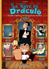 Le rêve de Draculo - Théâtre L'Acte 12