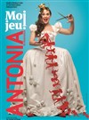 Antonia De Rendinger dans Moi jeu ! - Salle Rameau