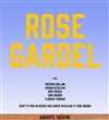 Rose Gardel - L'Auguste Théâtre