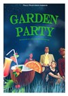 Garden party - Théâtre Pixel