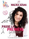 Malika Azgag dans Malika Azgag passe la première - Théâtre Les Blancs Manteaux 