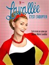 Jeanne Marie Lavallée dans Lavallée c'est l'adopter - Théâtre Le Bout