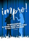 Impro! - Théâtre Le Bout