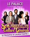 Sexe, Magouilles et Culture Générale - Théâtre le Palace - Salle 1