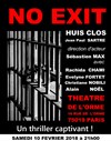 No Exit ou Huis Clos - Théâtre de L'Orme