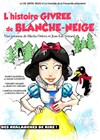 L'histoire givrée de Blanche-Neige - La Comédie de la Passerelle
