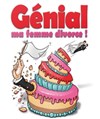 Renaud Cathelineau dans Génial ma femme divorce ! - Le Paris de l'Humour