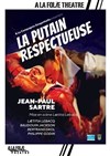 La putain respectueuse - A La Folie Théâtre - Grande Salle