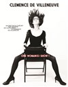 Clemence de Villeneuve dans One woman(s) Show ! - La Nouvelle Seine