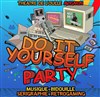 Do it yourself party - Théâtre de l'Oulle