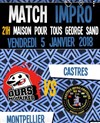 Match Impro Ours Molaires (Montpellier) VS CIA (Castres) - Maison pour tous George Sand