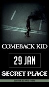 ComeBack Kid - Secret Place