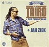 Taïro & The Family Band + Jah Ziek - Le Rack'am